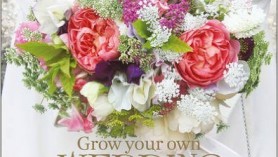 Grow your own wedding flowers book by Georgie Newbery